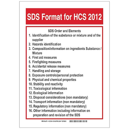 Brady SDS Sign, SDS Format SDS Order and Elements, 14 in H x, 10 in W 133172