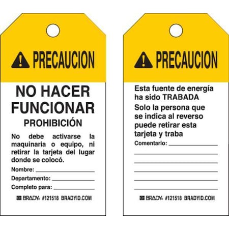 Brady Caution Tag, Polyester, 5 3/4 in H x 3 in W, Rectangle, 25 PK 121518
