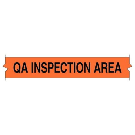 Brady Floor Marking Tape, Polyester, QA INSPECTION AREA, Orange, 2 in W., 8 mil Thickness 121364