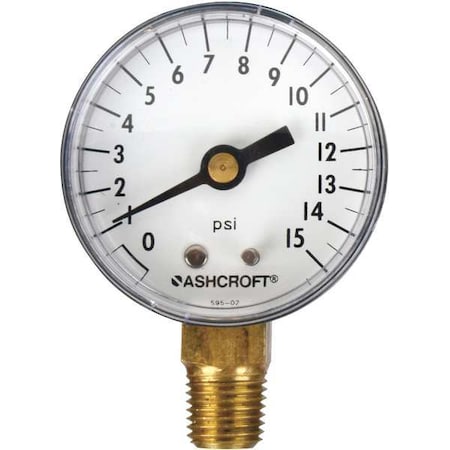 Ashcroft Industrial Pressure Gauge, 0 to 15 psi, 2 in Dial, 1/4 in NPT, Bottom Location 20W1005PH02L15#