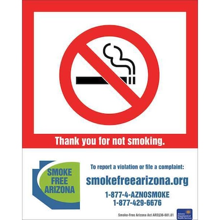 Zing No Smoking Sign, Arizona, 10" H, 7 in W, Plastic, Rectangle, English, 1845 1845