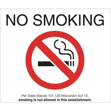 Zing No Smoking Sign, Wisconsin, 10" H, 14 in W, Plastic, Rectangle, English, 2882S 2882S