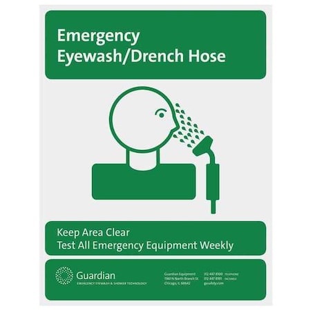 GUARDIAN EQUIPMENT Sign, Eye Wash/drench Hose, Ge 250-010G