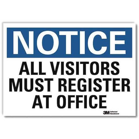 Lyle Notice Sign, 10 in H, 14 in W, Reflective Sheeting, Horizontal Rectangle, English, U5-1064-RD_14X10 U5-1064-RD_14X10