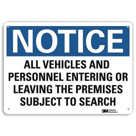 Lyle Notice Sign, 7 in H, 10 in W, Aluminum, Vertical Rectangle, English, U5-1058-RA_10X7 U5-1058-RA_10X7