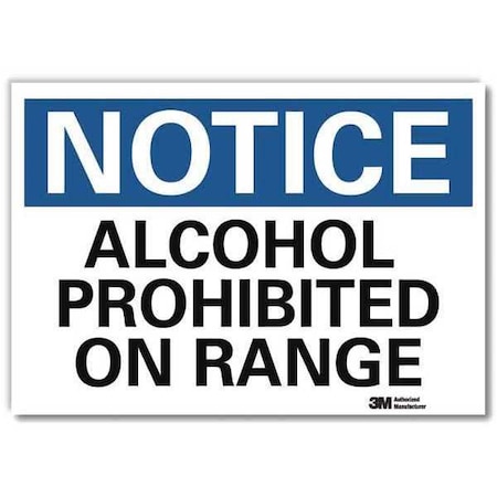 Lyle Notice Sign, 7 in H, 10 in W, Reflective Sheeting, Vertical Rectangle, English, U5-1033-RD_10X7 U5-1033-RD_10X7