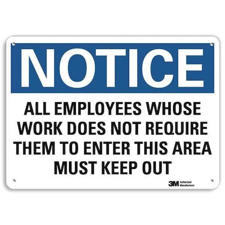 Lyle Notice Sign, 10 in H, 14 in W, Aluminum, Horizontal Rectangle, English, U5-1046-RA_14X10 U5-1046-RA_14X10