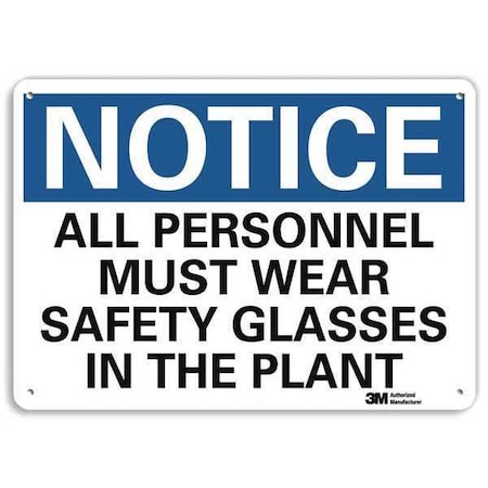 Lyle Notice Sign, RecycldReflecAlum, 10inWx7inH, U5-1053-RA_10X7 U5-1053-RA_10X7