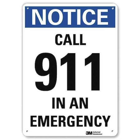 Lyle Notice, Call 911 In An Emergency, 14 in x 10 in, Vertical Rectangle, Aluminum, U5-1084-NA_10x14 U5-1084-NA_10x14