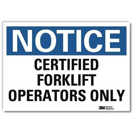 Lyle Notice Sign, 10 in H, 14 in W, Reflective Sheeting, Horizontal Rectangle, English, U5-1091-RD_14X10 U5-1091-RD_14X10