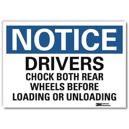 Lyle Notice Sign, 5 in H, 7 in W, Reflective Sheeting, Horizontal Rectangle, English, U5-1154-RD_7X5 U5-1154-RD_7X5