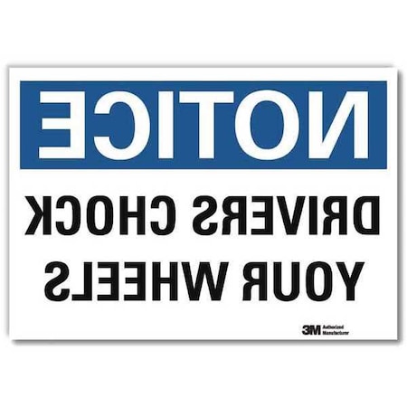 Lyle Notice Sign, 5 in H, 7 in W, Reflective Sheeting, Horizontal Rectangle, English, U5-1156-RD_7X5 U5-1156-RD_7X5