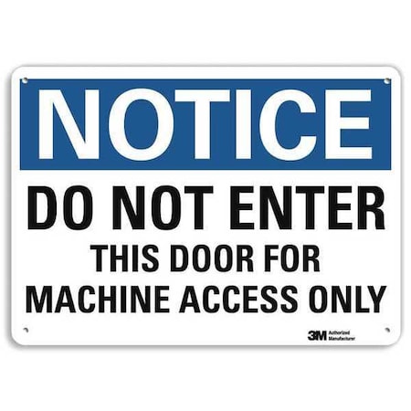 Lyle Notice Sign, 10 in H, 14 in W, Plastic, Horizontal Rectangle, English, U5-1134-NP_14X10 U5-1134-NP_14X10