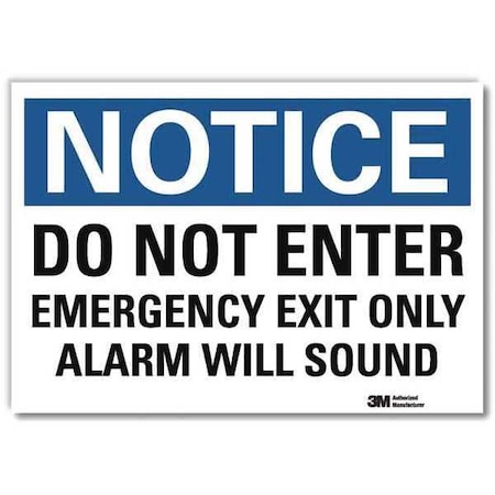 Lyle Exit Sign, Vinyl, 7" W, 5" H, Do Not Enter, Emergency Exit Only Alarm Will Sound, White U5-1135-RD_7X5