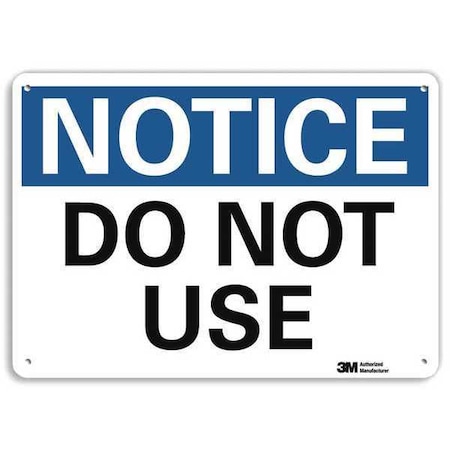 Lyle Notice, Do Not Use, 10 in x 14 in, Horizontal Rectangle, Aluminum, U5-1150-NA_14x10 U5-1150-NA_14x10