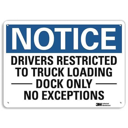 Lyle Notice Sign, 10 in H, 14 in W, Plastic, Horizontal Rectangle, English, U5-1159-NP_14X10 U5-1159-NP_14X10