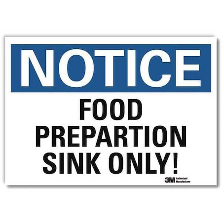Lyle Notice, Food Preparation Sink Only!, 7 in x 10 in, Reflective Sheeting, U5-1232-RD_10X7 U5-1232-RD_10X7