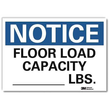 Lyle Notice, Floor Load Capacity _ Lbs., 5 in x 7 in, Reflective Sheeting, U5-1225-RD_7X5 U5-1225-RD_7X5