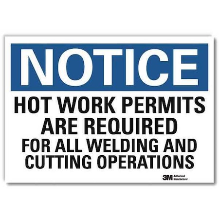 Lyle Notice Sign, 7 in H, 10 in W, Reflective Sheeting, Vertical Rectangle, English, U5-1271-RD_10X7 U5-1271-RD_10X7