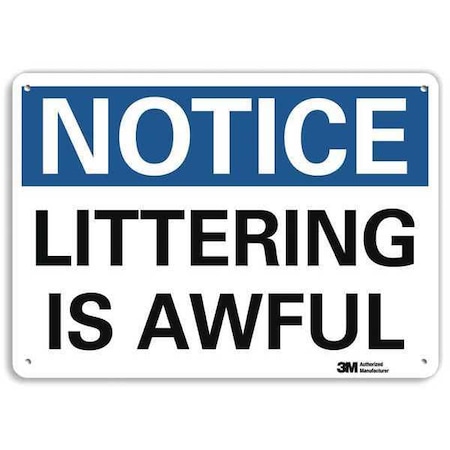 Lyle Notice Sign, 7 in H, 10 in W, Plastic, Vertical Rectangle, English, U5-1308-NP_10X7 U5-1308-NP_10X7