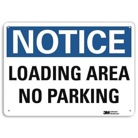 LYLE Loading Zone No Parking Sign, 14" W, 10" H, English, Recycled Aluminum, White U5-1309-RA_14X10