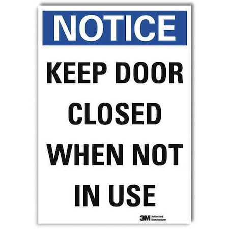 Lyle Notice Sign, 10 in H, 7 in W, Reflective Sheeting, Horizontal Rectangle, English, U5-1288-RD_7X10 U5-1288-RD_7X10