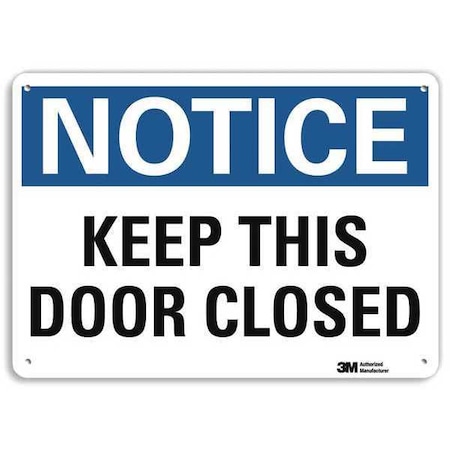 Lyle Notice, Keep This Door Closed, 7 in x 10 in, Vertical Rectangle, Aluminum, U5-1296-NA_10x7 U5-1296-NA_10x7