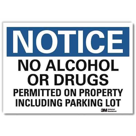 Lyle Notice Sign, 5 in H, 7 in W, Reflective Sheeting, Horizontal Rectangle, English, U5-1339-RD_7X5 U5-1339-RD_7X5