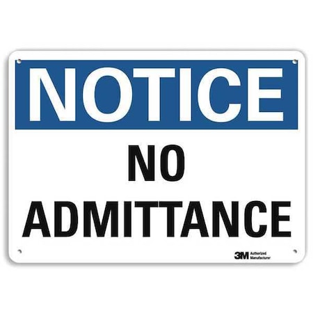 Lyle Notice Sign, 10 in H, 14 in W, Plastic, Horizontal Rectangle, English, U5-1331-NP_14X10 U5-1331-NP_14X10