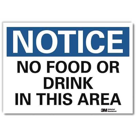 Lyle Notice, No Food or Drink In This Area, 5 in x 7 in, Reflective Sheeting, U5-1377-RD_7X5 U5-1377-RD_7X5