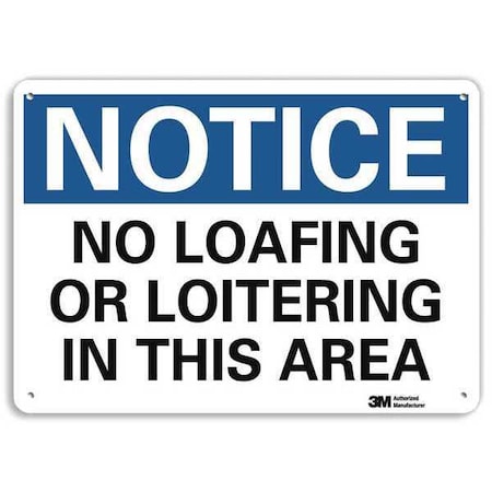 Lyle Notice, No Loafing or Loitering In This Area, 10 in x 14 in, Aluminum, U5-1384-RA_14X10 U5-1384-RA_14X10