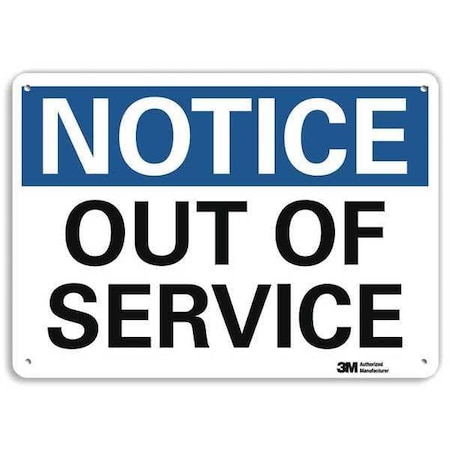 Lyle Notice, Out Of Service, 10 in x 14 in, Horizontal Rectangle, Aluminum, U5-1438-RA_14X10 U5-1438-RA_14X10
