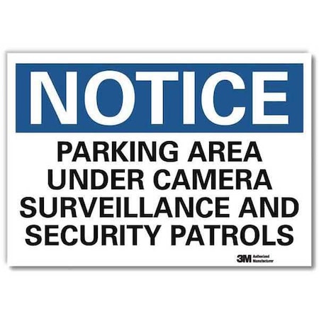 Lyle Notice Sign, 10 in H, 14 in W, Reflective Sheeting, Horizontal Rectangle, English, U5-1440-RD_14X10 U5-1440-RD_14X10