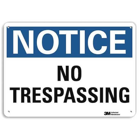 Lyle Notice Sign, RecycldReflecAlum, 10inWx7inH, U5-1419-RA_10X7 U5-1419-RA_10X7