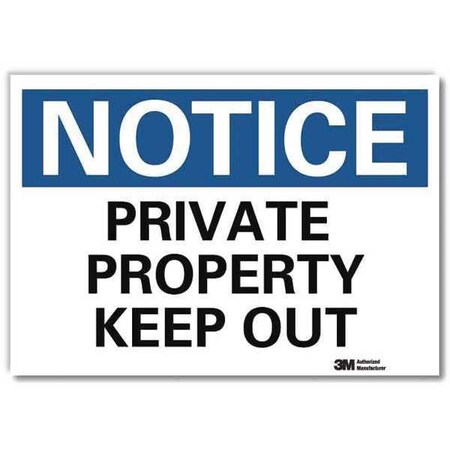 Lyle Notice Sign, 10 in H, 14 in W, Reflective Sheeting, Horizontal Rectangle, English, U5-1468-RD_14X10 U5-1468-RD_14X10