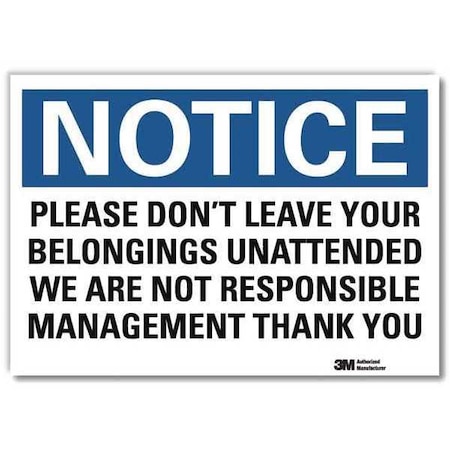 Lyle Notice Sign, 5 in H, 7 in W, Reflective Sheeting, Horizontal Rectangle, English, U5-1450-RD_7X5 U5-1450-RD_7X5