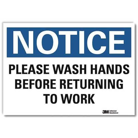 Lyle Please Wash Hands Before Returning to Work, 10 in x 14 in, Reflective Sheeting, U5-1456-RD_14X10 U5-1456-RD_14X10
