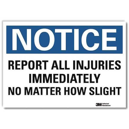 Lyle Notice Sign, 5 in H, 7 in W, Reflective Sheeting, English, U5-1481-RD_7X5 U5-1481-RD_7X5