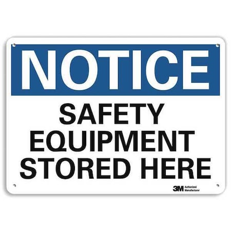 Lyle Notice, Safety Equipment Stored Here, 10 in x 14 in, Aluminum, U5-1491-NA_14x10 U5-1491-NA_14x10