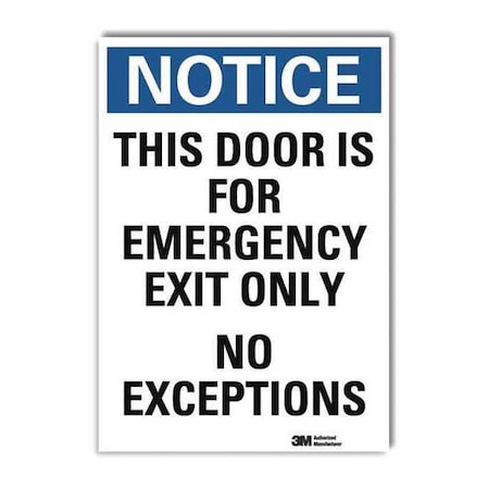 Lyle Exit Sign, Vinyl, 10" W, 14" H, This Door is for Emergency Exit Only No Exceptions, White U5-1551-RD_10X14