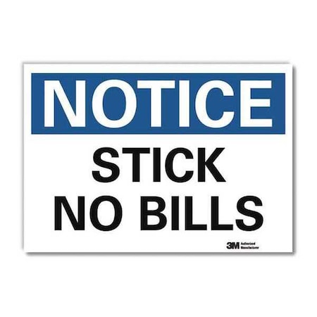 Lyle Notice Sign, 5 in H, 7 in W, Reflective Sheeting, Horizontal Rectangle, English, U5-1530-RD_7X5 U5-1530-RD_7X5
