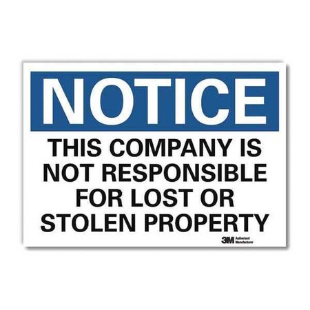 Lyle Notice Sign, 10 in H, 14 in W, Reflective Sheeting, Horizontal Rectangle, English, U5-1549-RD_14X10 U5-1549-RD_14X10