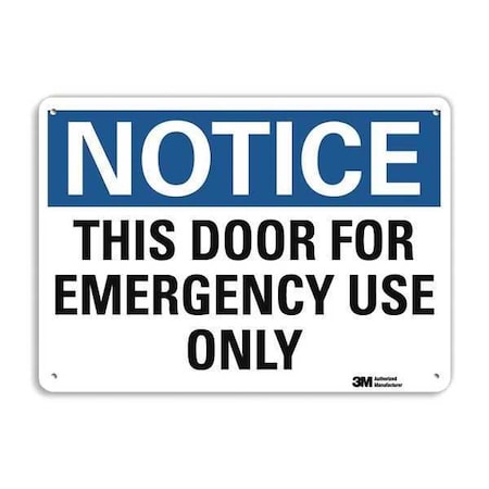 Lyle Notice, This Door For Emergency Use Only, 10 in x 14 in, Aluminum, U5-1550-NA_14x10 U5-1550-NA_14x10