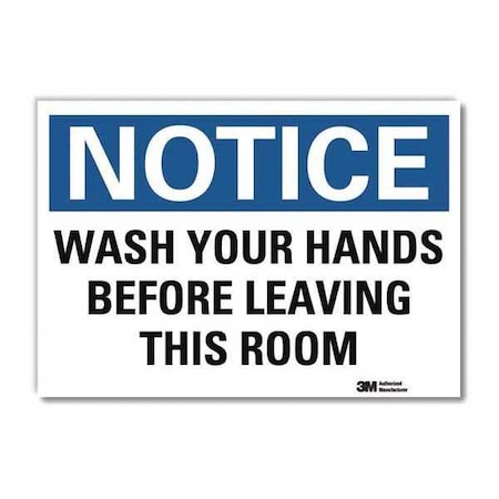 Lyle Wash Your Hands Before Leaving This Room, 7 in x 10 in, Reflective Sheeting, U5-1614-RD_10X7 U5-1614-RD_10X7