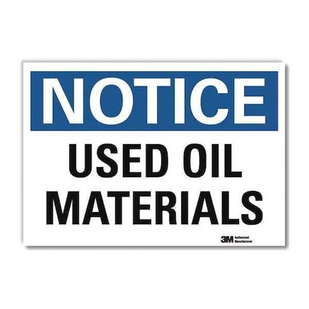 Lyle Notice, Used Oil Materials, 5 in x 7 in, Horizontal Rectangle, Reflective Sheeting, U5-1596-RD_7X5 U5-1596-RD_7X5