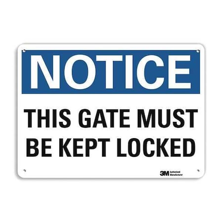 Lyle Notice Sign, 10 in H, 14 in W, Aluminum, Horizontal Rectangle, English, U5-1558-RA_14X10 U5-1558-RA_14X10