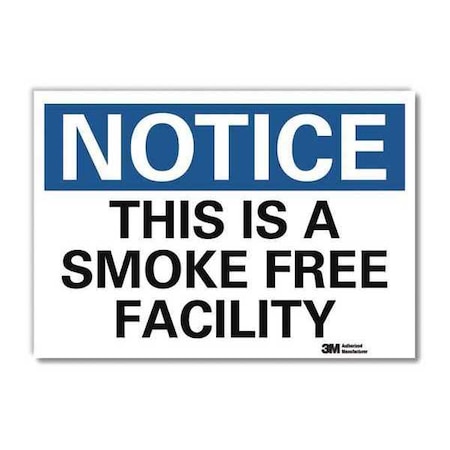 Lyle Notice Sign, 5 in H, 7 in W, Reflective Sheeting, Horizontal Rectangle, English, U5-1563-RD_7X5 U5-1563-RD_7X5