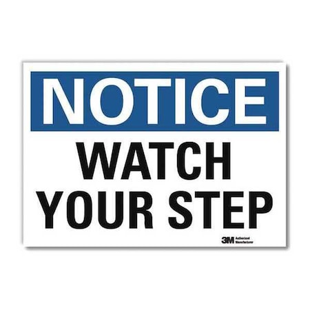 Lyle Notice Sign, 5 in H, 7 in W, Reflective Sheeting, Horizontal Rectangle, English, U5-1617-RD_7X5 U5-1617-RD_7X5