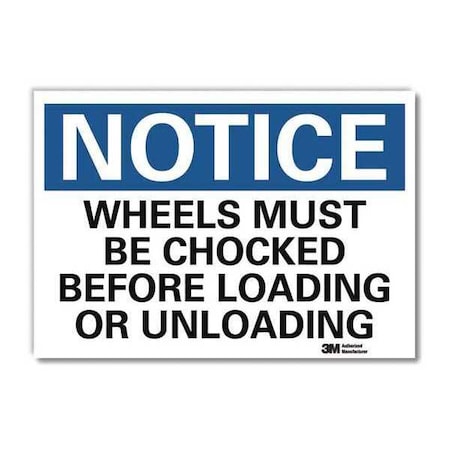 Lyle Notice Sign, 10 in H, 14 in W, Reflective Sheeting, Horizontal Rectangle, English, U5-1627-RD_14X10 U5-1627-RD_14X10