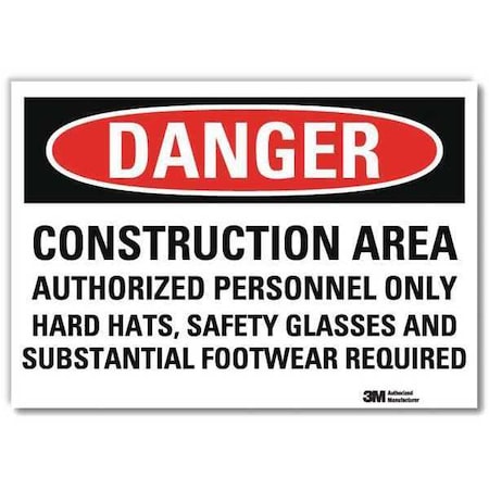Lyle Danger Sign, 5 in H, 7 in W, Reflective Sheeting, Horizontal Rectangle, English, U3-1254-RD_7X5 U3-1254-RD_7X5